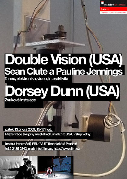 Double Vision (USA),  Dorsey Dunn (USA)